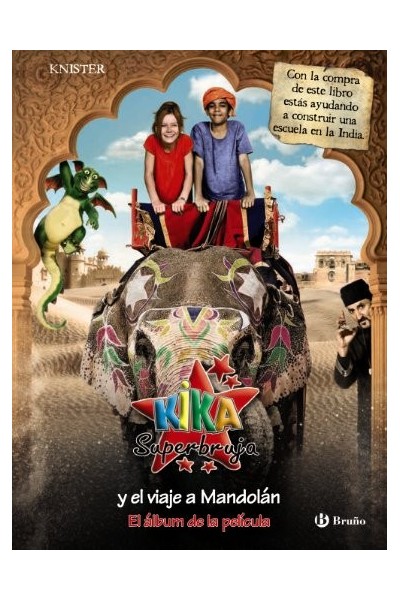Kika Superbruja Y El Viaje A Mandolán: el álbum de la película